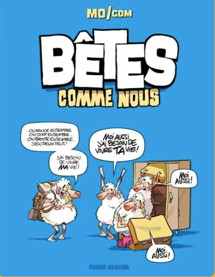 Bêtes comme nous - MO-CDM
